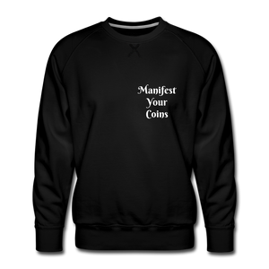 Manifest Your Coins - Sweatshirt - black