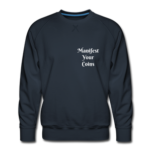 Manifest Your Coins - Sweatshirt - navy