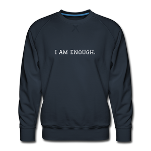 I Am Enough Sweatshirt - navy