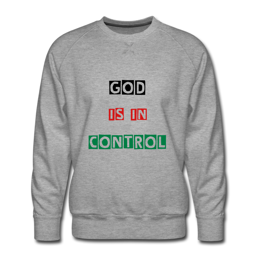 God Is In Control Sweatshirt - heather gray
