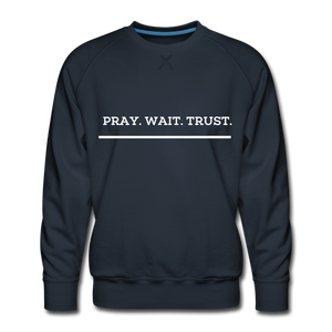 Pray.Wait.Trust Sweatshirt - navy