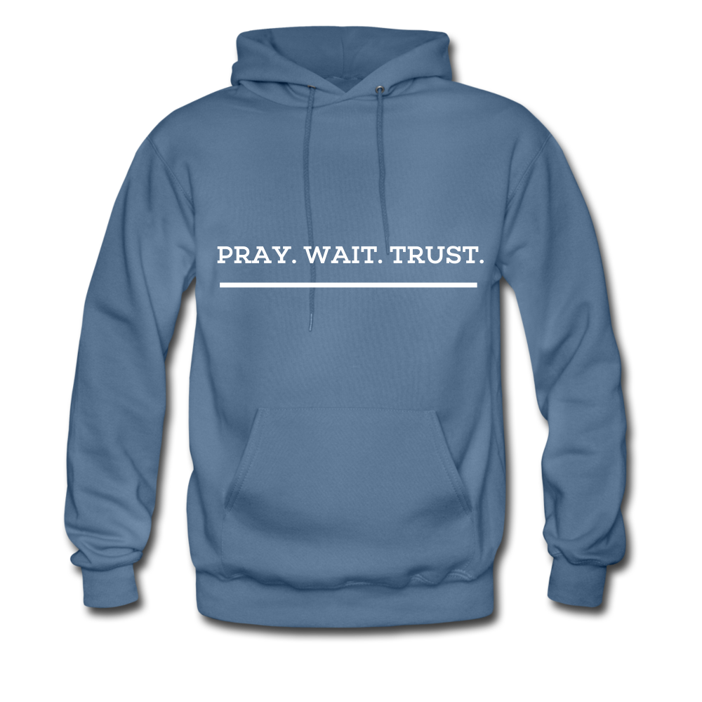 Pray.Wait.Trust. Hoodie - denim blue