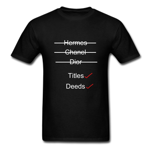Title & Deeds Classic T-Shirt - black