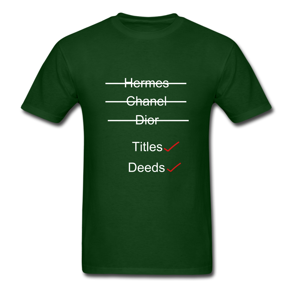 Title & Deeds Classic T-Shirt - forest green