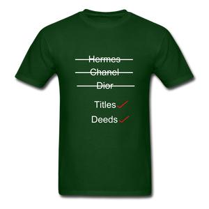 Title & Deeds Classic T-Shirt - forest green