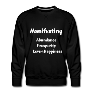 Manifesting Premium Sweatshirt - black