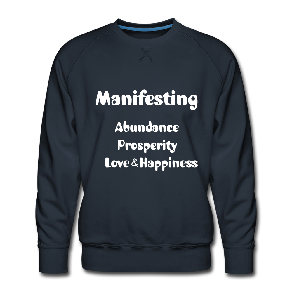 Manifesting Premium Sweatshirt - navy