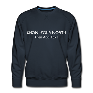 Know Your Worth Premium Sweatshirt - navy
