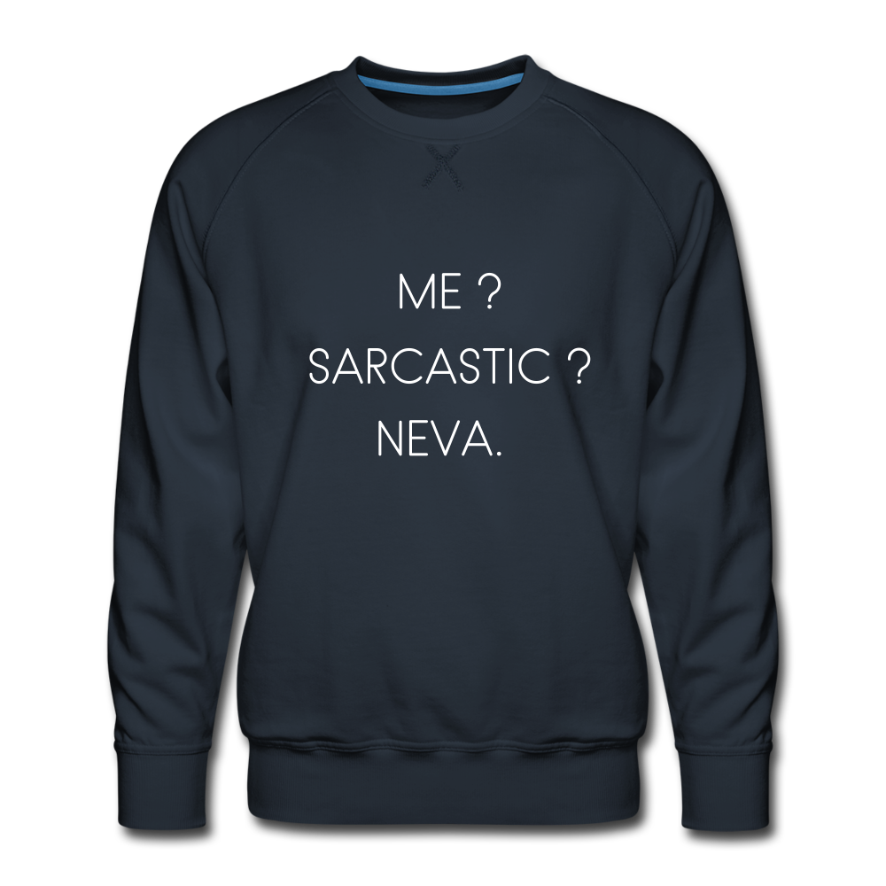 Sarcastic Premium Sweatshirt - navy