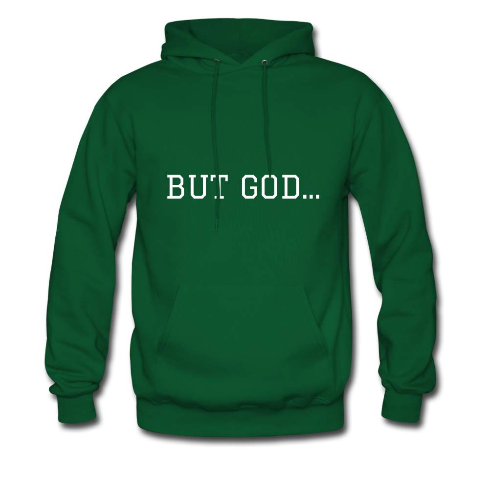 But God Hoodie - forest green