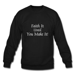 Faith It Crewneck Sweatshirt - black