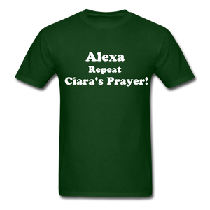 Ciara's Prayer Classic T-Shirt - forest green