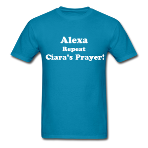 Ciara's Prayer Classic T-Shirt - turquoise