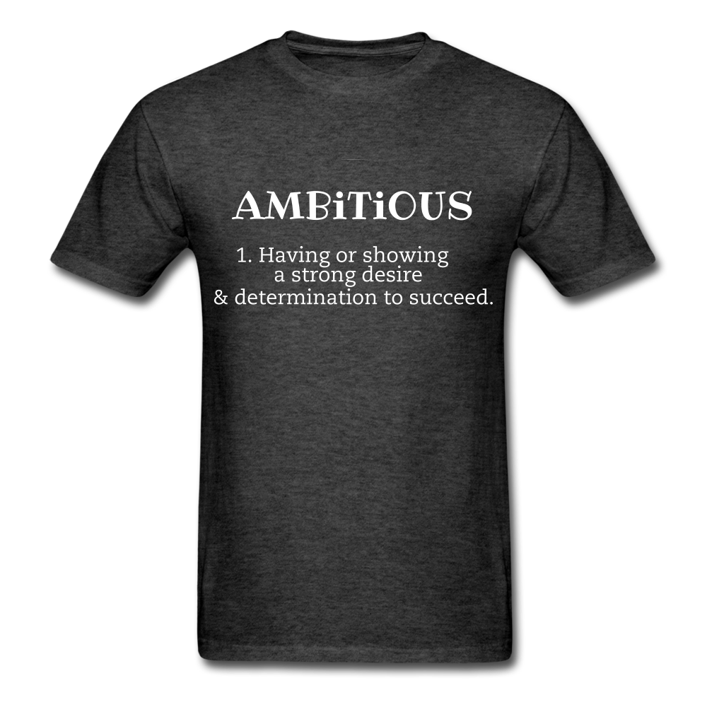 Ambitious Classic T-Shirt - heather black