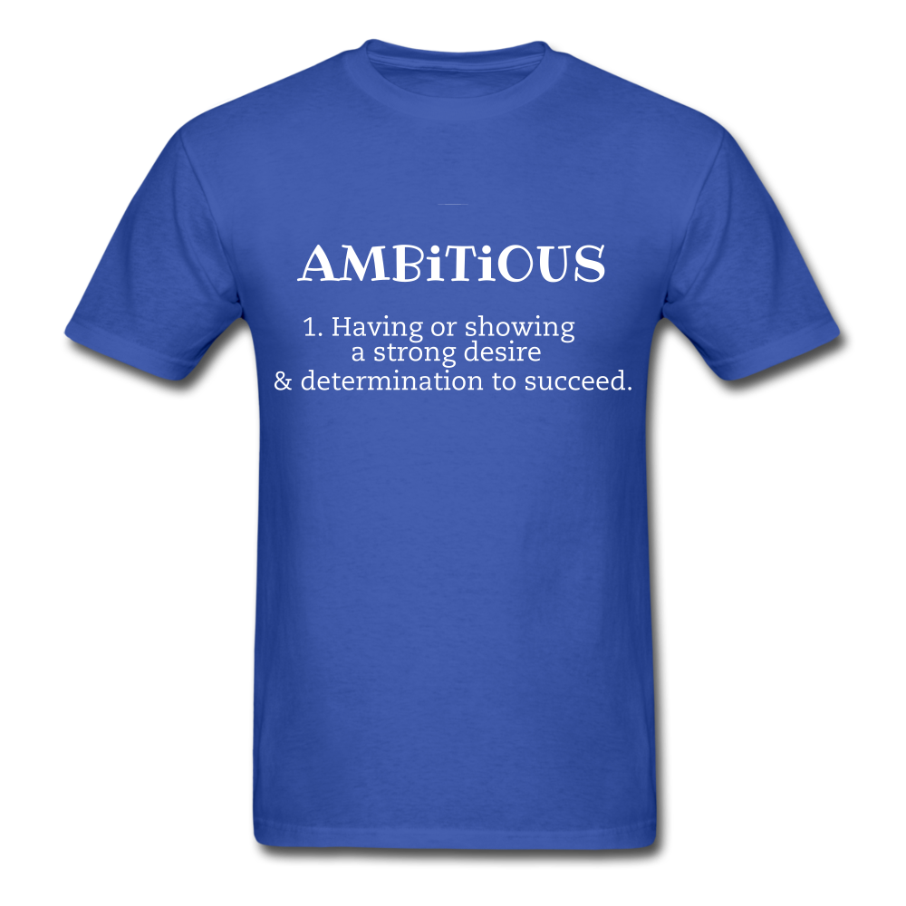 Ambitious Classic T-Shirt - royal blue