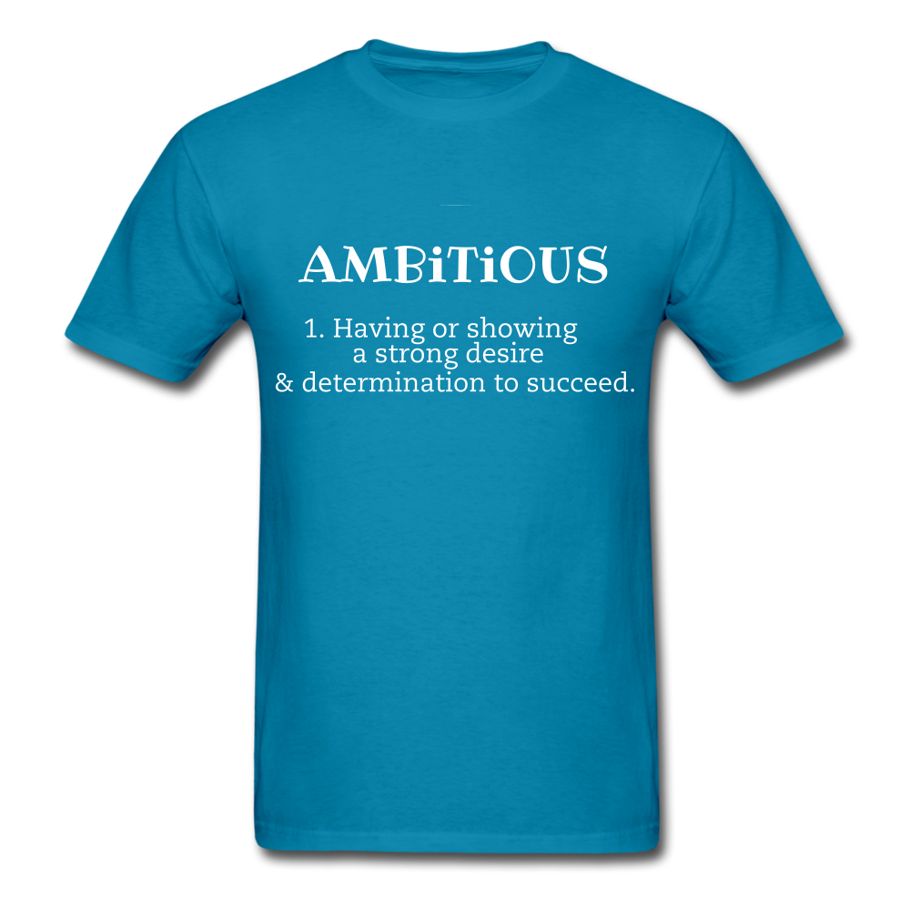 Ambitious Classic T-Shirt - turquoise