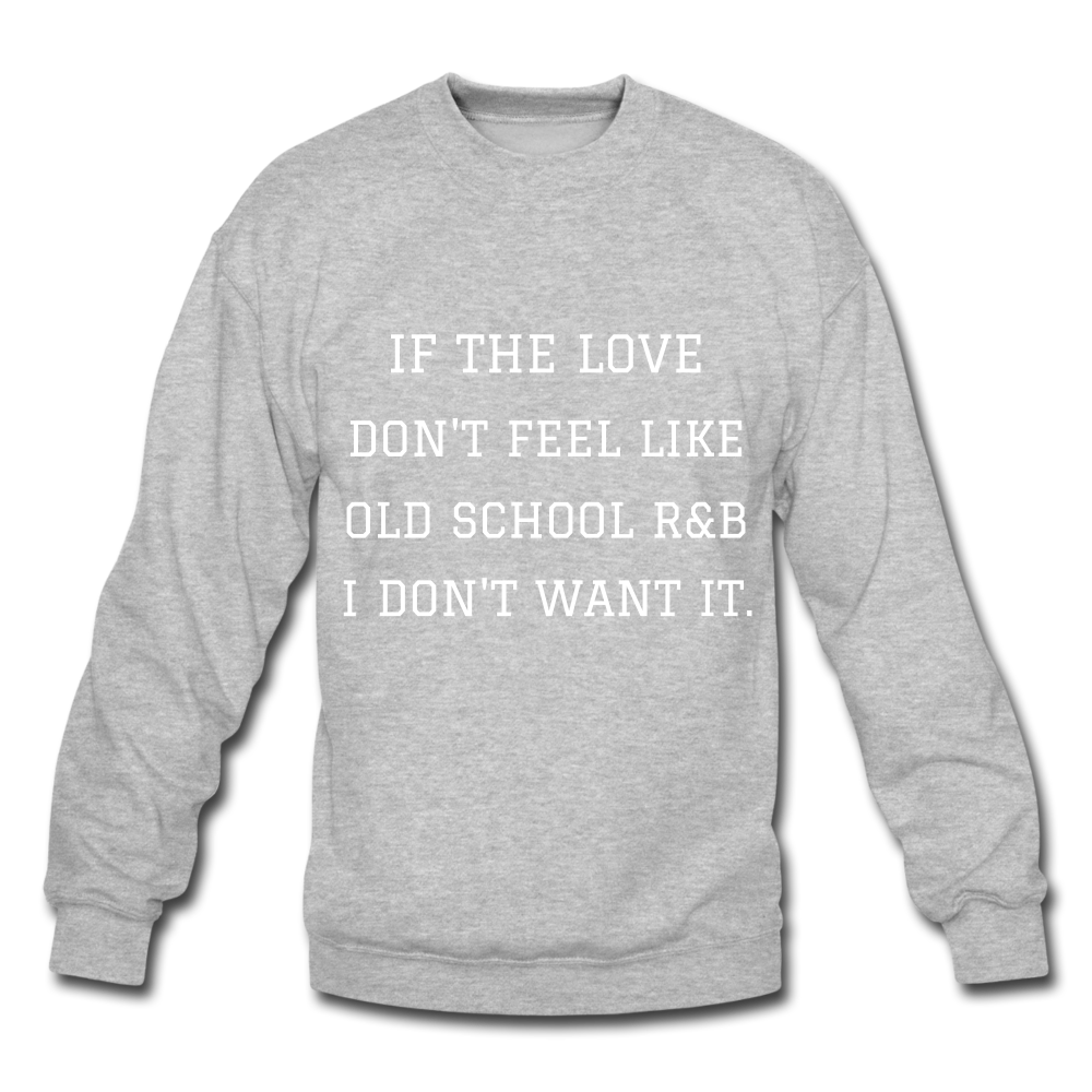 R&B Crewneck Sweatshirt - heather gray