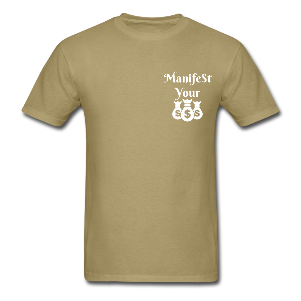 Manifest Your Bag Classic T-Shirt - khaki