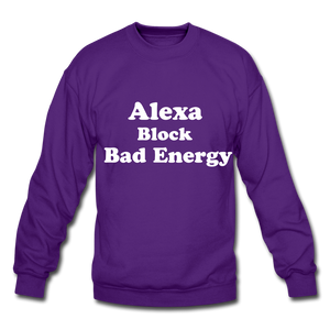Alexa Block Bad Energy Crewneck Sweatshirt - purple