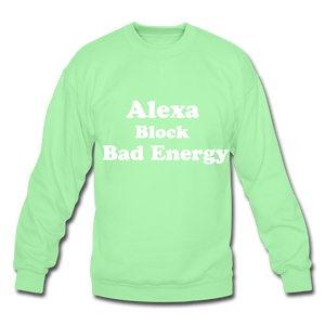 Alexa Block Bad Energy Crewneck Sweatshirt - lime