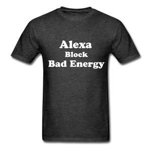 Alexa Block Bad Energy Classic T-Shirt - heather black