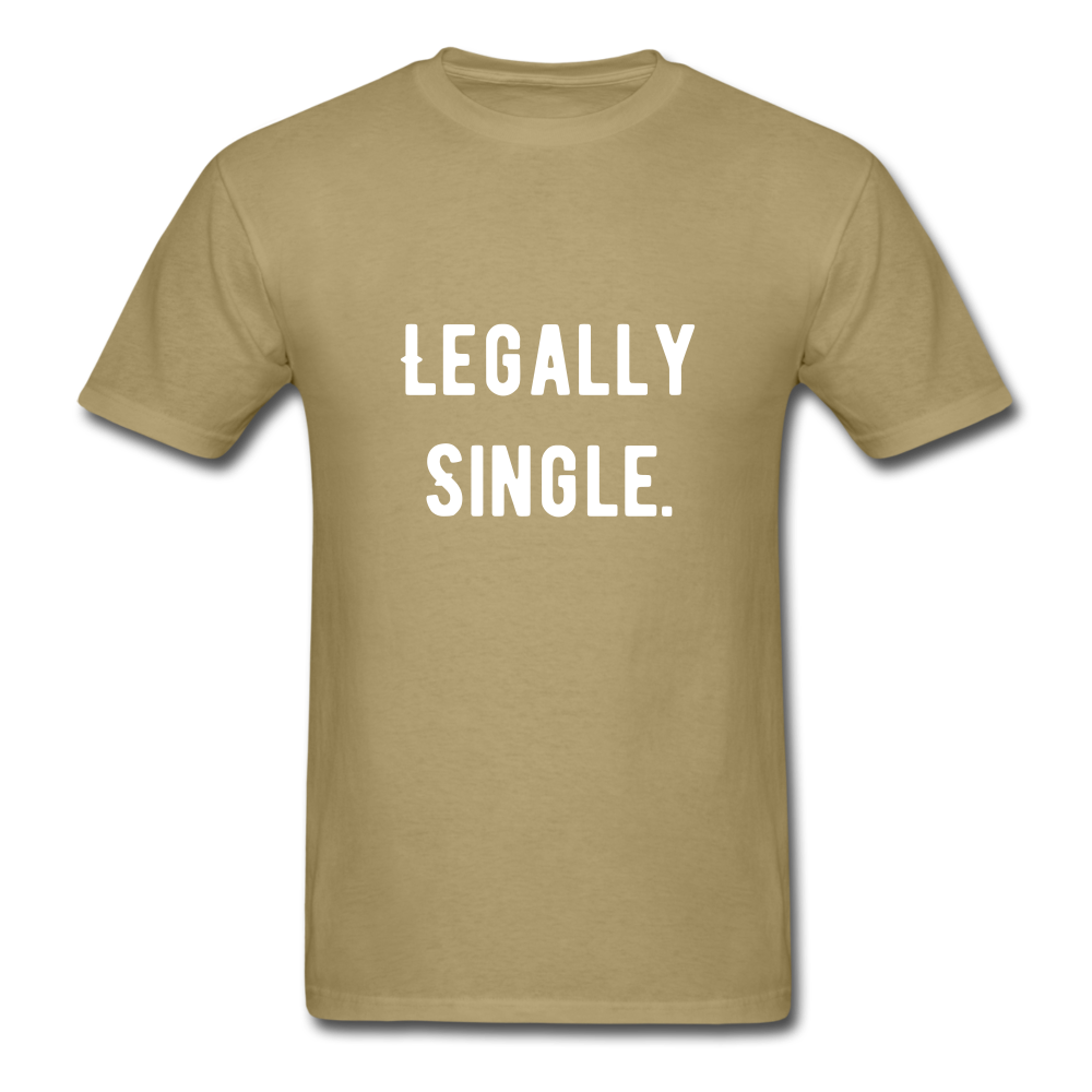 Legally Single Unisex Classic T-Shirt - khaki