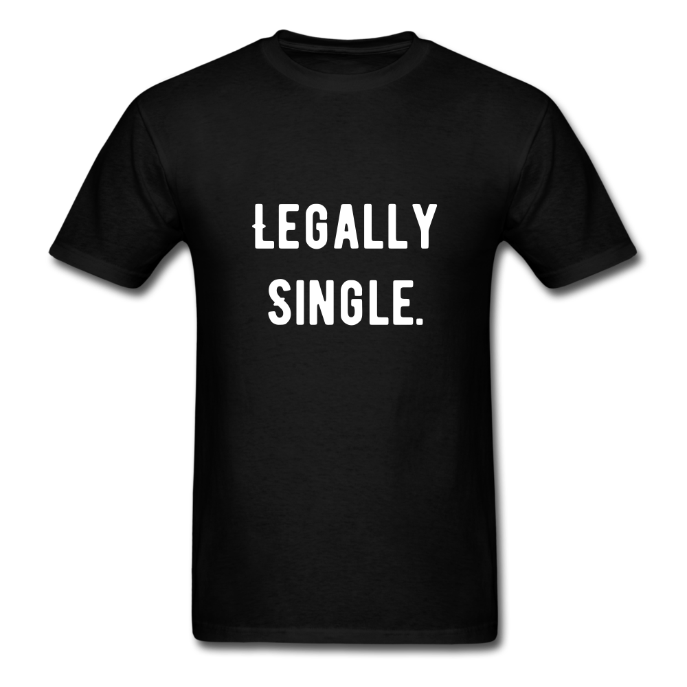 Legally Single Unisex Classic T-Shirt - black
