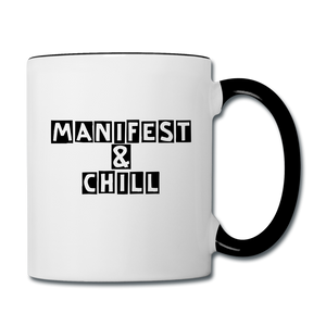 Manifest & Chill Contrast Coffee Mug - white/black