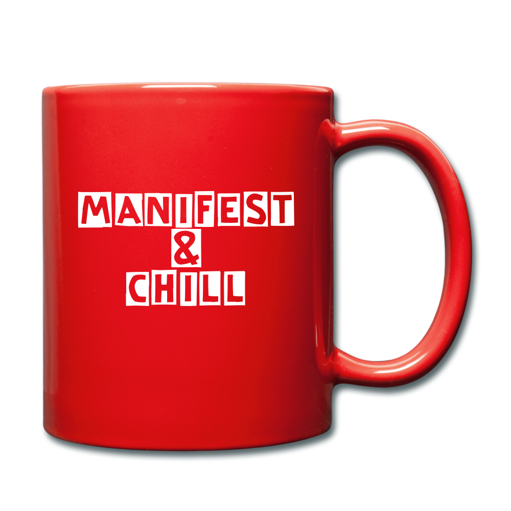 Manifest and Chill Full Color Mug - red