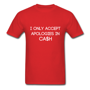 APOLOGIES Classic T-Shirt - red