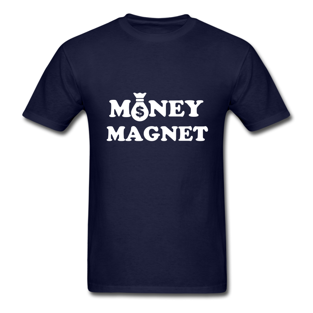 Money Magnet Unisex Classic T-Shirt - navy