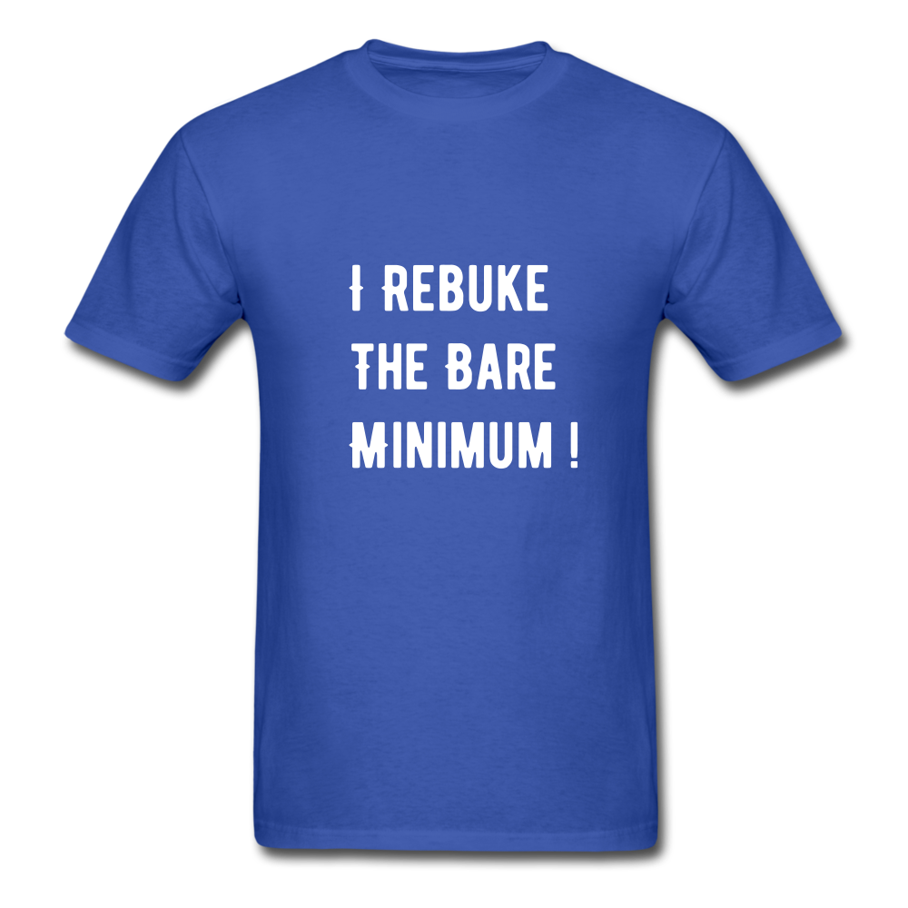 Rebuke The Bare Minimum Unisex Classic T-Shirt - royal blue