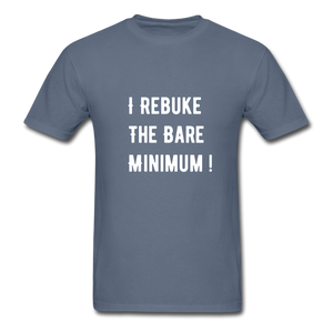 Rebuke The Bare Minimum Unisex Classic T-Shirt - denim