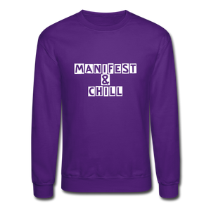 Manifest and Chill Crewneck Sweatshirt - purple