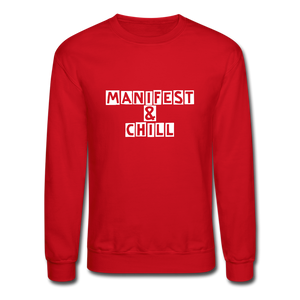 Manifest and Chill Crewneck Sweatshirt - red