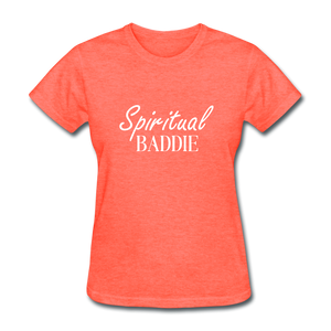 Spiritual Baddie Women's T-Shirt - heather coral