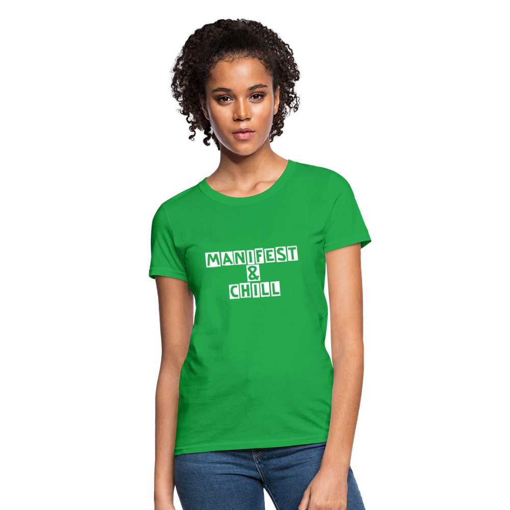 Manifest & Chill Manifest Women's T-Shirt - bright green