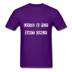 Love and Fly Shit Unisex Classic T-Shirt - purple