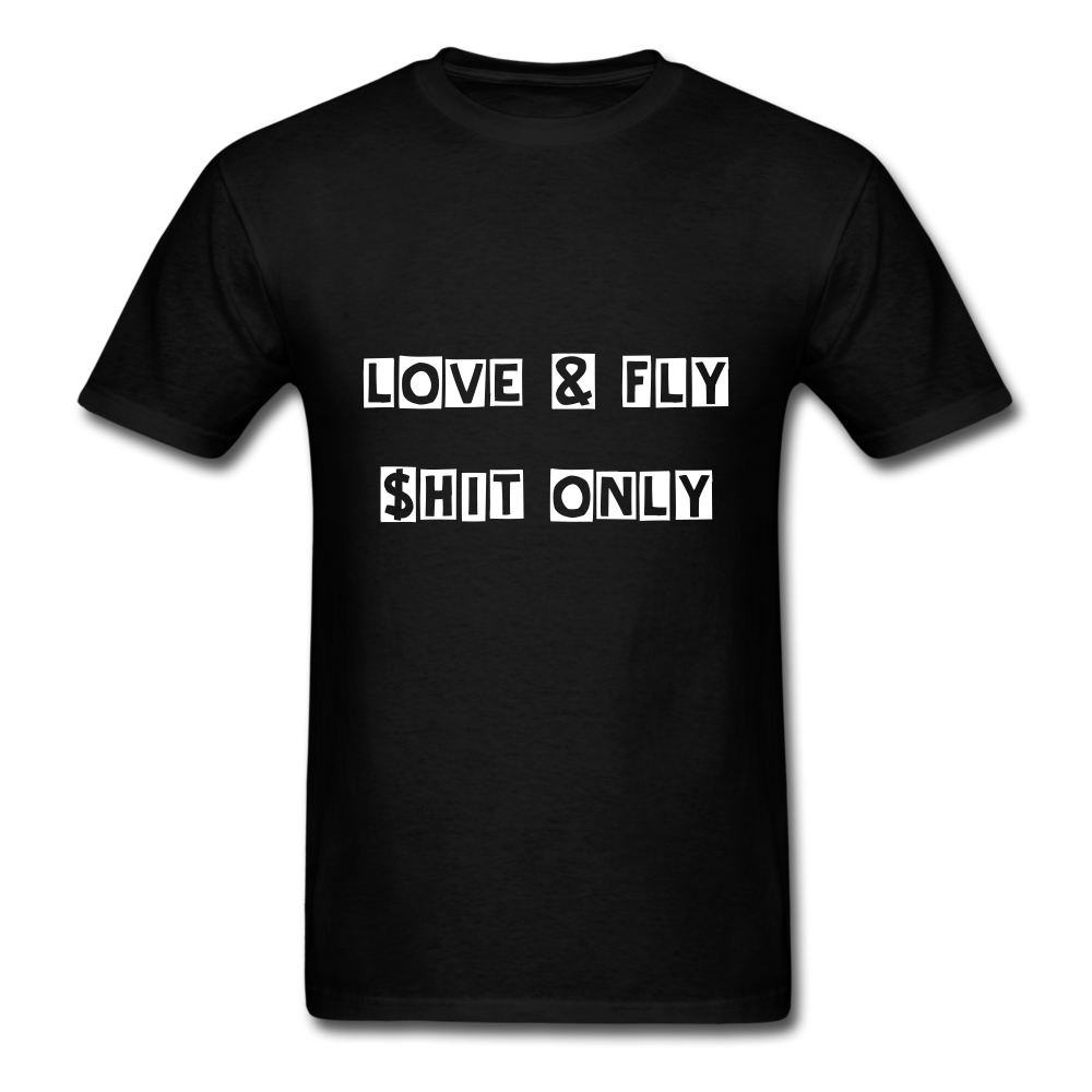 Love and Fly Shit Unisex Classic T-Shirt - black