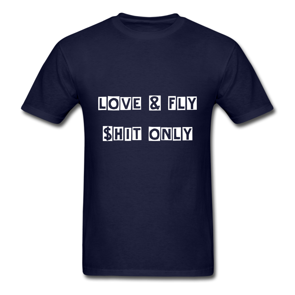 Love and Fly Shit Unisex Classic T-Shirt - navy