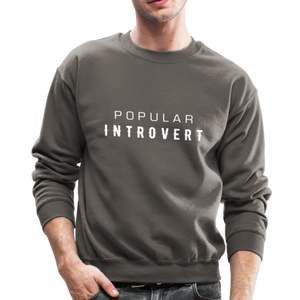 Popular Introvert Crewneck Sweatshirt - asphalt gray