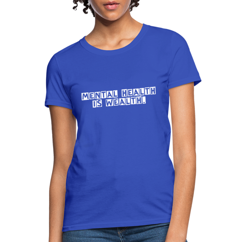 Mental Health Women's T-Shirt - royal blue