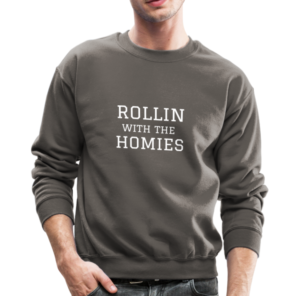 Rollin with the Homies Crewneck Sweatshirt - asphalt gray